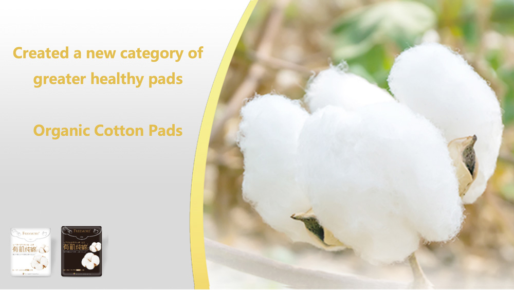 Created a new category ofgreater healthy pads
Organic Cotton Pads